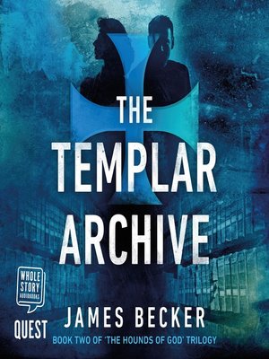 The Templar Archive - Audiobook